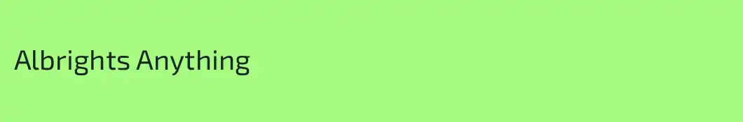 Albrights Anything